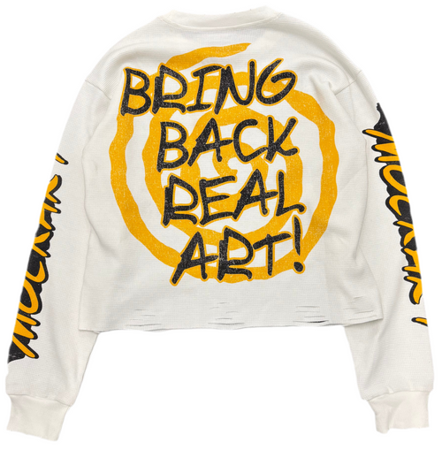 "Bring Back Real Art!" Thermal